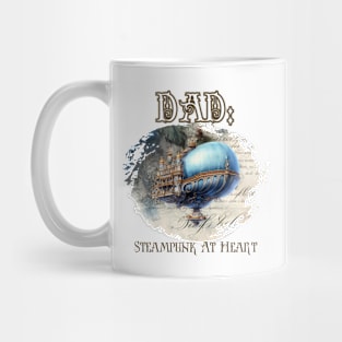 Dad: Steampunk At Heart Vintage Airship Mug